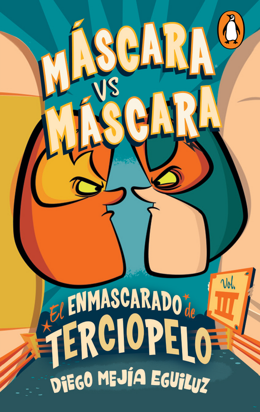 M¨¢scara vs. M¨¢scara (El enmascarado de terciopelo 3)) (Digital)