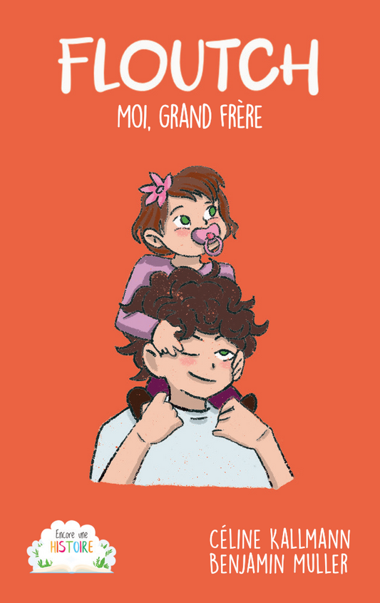 Floutch : Moi, grand fr¨¨re